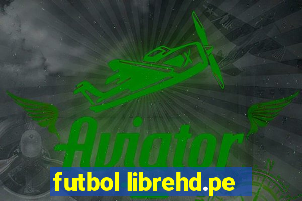 futbol librehd.pe